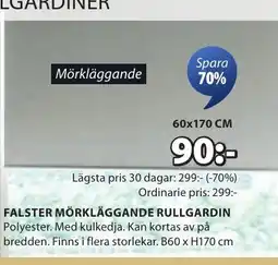 JYSK FALSTER MÖRKLÄGGANDE RULLGARDIN erbjuda