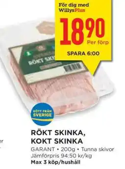 Willys Rökt Skinka, Kokt Skinka erbjuda