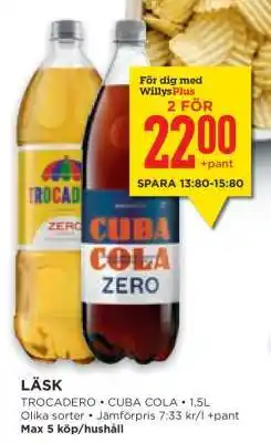 Willys LÄSK TROCADERO • CUBA COLA erbjuda