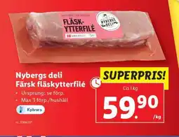 Lidl Nybergs deli färsk fläskytterfilé erbjuda