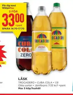 Willys LÄSK TROCADERO • CUBA COLA erbjuda