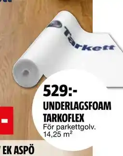 Bauhaus UNDERLAGSFOAM TARKOFLEX erbjuda