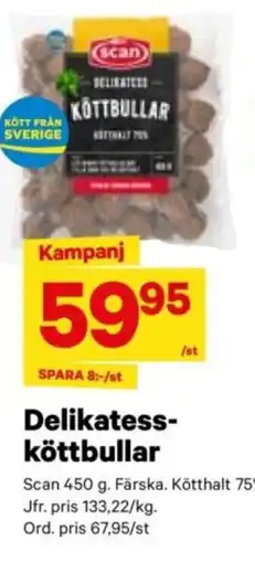City Gross SCAN Delikatess- köttbullar erbjuda