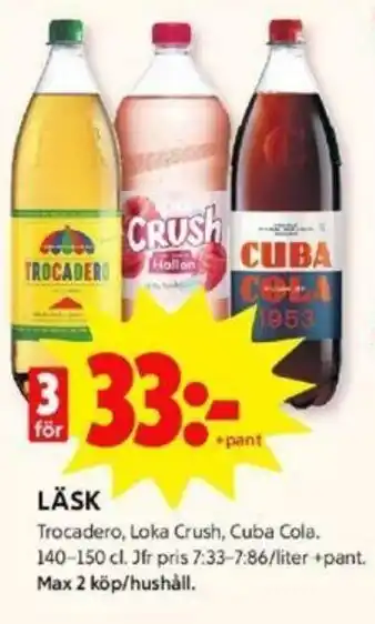 ICA Kvantum Trocadero, Loka Crush, Cuba Cola Läsk 140-150 cl erbjuda