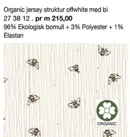 Selfmade Organic jersey struktur offwhite med bi 27 38 12 erbjuda