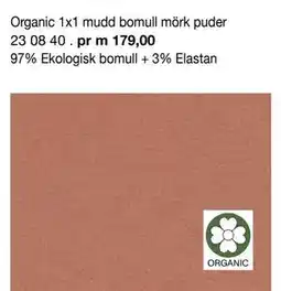 Selfmade Organic 1x1 mudd bomull mörk puder 23 08 40 erbjuda