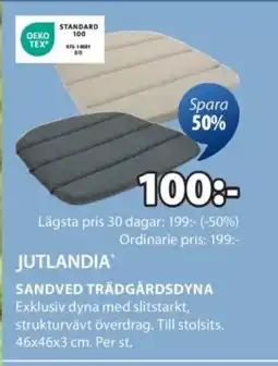 JYSK JUTLANDIA Sandved trädgårdsdyna erbjuda