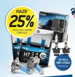 thansen 25% PÅ ALLA BILLAMPOR FRÅN RAZE erbjuda