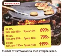 Stekhäll av varmvalsat stål med avtagbara ben