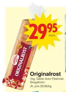 Matöppet Originalrost erbjuda