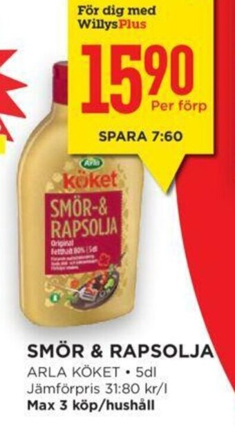 Willys Arla Köket Smör & Rapsolja erbjuda
