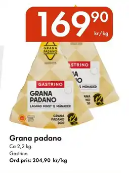 Snabbgross GASTRINO Grana padano erbjuda