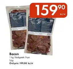 Snabbgross TULIP Bacon erbjuda