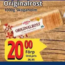 SKOGAHOLM Originalrost