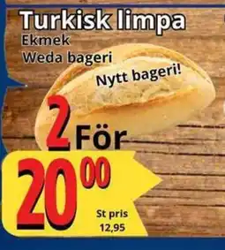 Supergrossen Turkisk limpa erbjuda