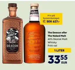 Border Shop The Deacon eller The Naked Malt erbjuda