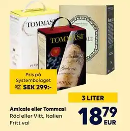 Border Shop Amicale eller Tommasi erbjuda