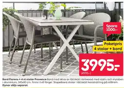 Rusta Bord Florens + 4 st stolar Provence erbjuda