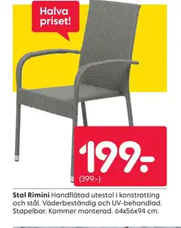 Rusta Stol Rimini erbjuda