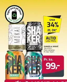 Fleggaard SHAKER el. MOKAÏ erbjuda