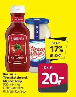 Fleggaard Beauvais Tomatketchup el. Miracel Whip erbjuda
