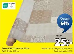 JYSK Bulmeurt vinylvaxduk erbjuda