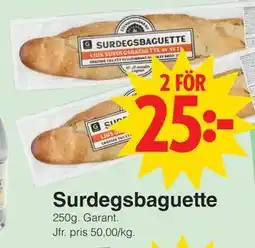 Matöppet Surdegsbaguette erbjuda