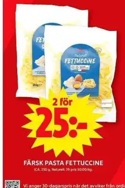 ICA Maxi FÄRSK PASTA FETTUCCINE erbjuda