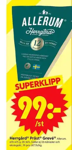 ICA Supermarket HerrgårdⓇ PrästⓇ Grevé®Ursprung Sverige. 500 g. erbjuda