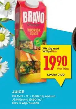 Willys BRAVO Tropisk Juice erbjuda