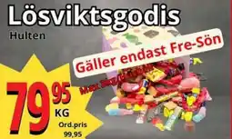 Supergrossen Lösviktsgodis Hulten erbjuda