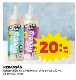 Coop SCHYSST KÄK Kebabsås erbjuda