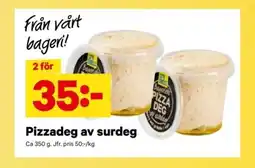 City Gross Pizzadeg av surdeg erbjuda