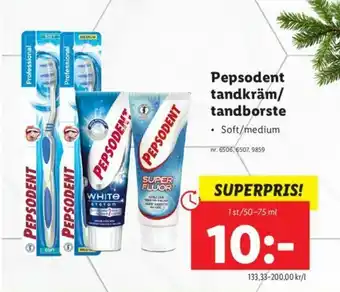 Lidl Pepsodent tandkräm/tandborste 1st/50-75ml erbjuda