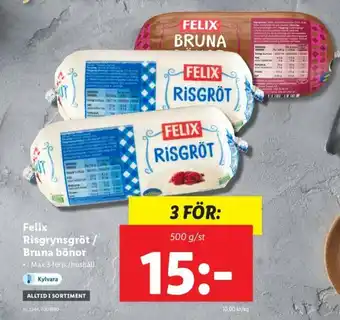 Lidl Felix Risgrynsgröt / Bruna bönor 500 g/st erbjuda