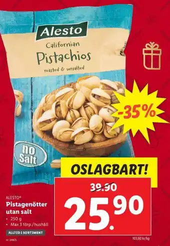 Lidl Alesto Pistagenötter utan salt 250g erbjuda