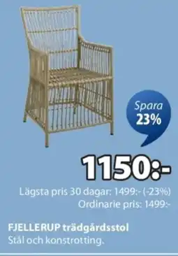 JYSK FJELLERUP trädgårdsstol Stål och konstrotting. erbjuda