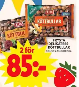 ICA Maxi FELIX Frysta delikatess- köttbullar erbjuda