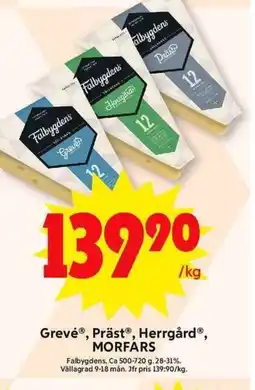 ICA Maxi GrevéⓇ, PrästⓇ, HerrgårdⓇ, Morfars erbjuda