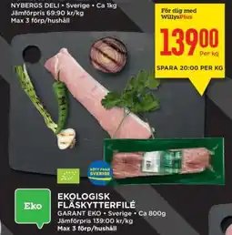 Willys Ekologisk Fläskytterfilé erbjuda