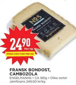Willys Fransk Bondost, Cambozola erbjuda