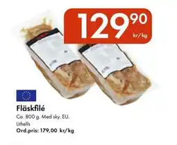 Snabbgross Fläskfilé erbjuda