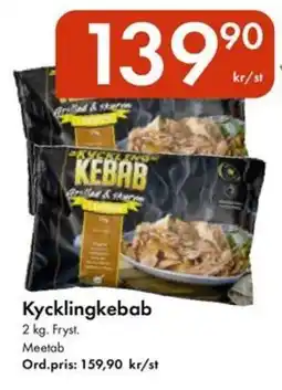 Snabbgross Kycklingkebab erbjuda