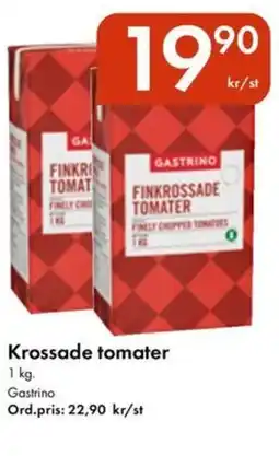 Snabbgross GASTRINO Krossade tomater erbjuda