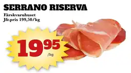 Bonum Matmarknad Serrano riserva Färskvaruhuset erbjuda