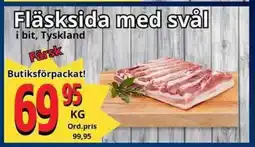 Supergrossen Fläsksida med svål erbjuda