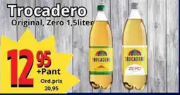 Supergrossen TROCADERO erbjuda