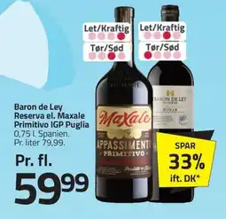 Fleggaard Baron de ley reserva el. maxale primitivo igp puglia erbjuda