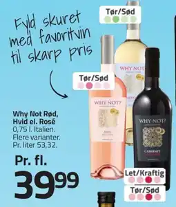 Fleggaard WHY NOT Rød, hvid el. rosé erbjuda