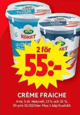 ICA Maxi ARLA Crème fraiche erbjuda